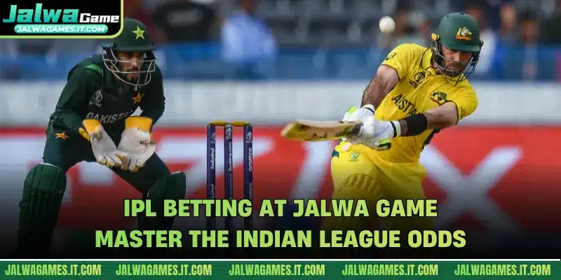 IPL Betting At Jalwa Game - Master The Indian League Odds